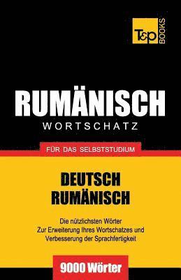 Rumnischer Wortschatz fr das Selbststudium - 9000 Wrter 1