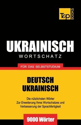 bokomslag Ukrainischer Wortschatz fr das Selbststudium - 9000 Wrter