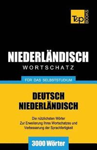 bokomslag Niederlndischer Wortschatz fr das Selbststudium - 3000 Wrter