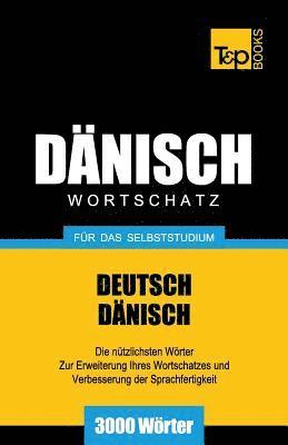 Dnischer Wortschatz fr das Selbststudium - 3000 Wrter 1