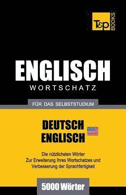 bokomslag Englischer Wortschatz (AM) fr das Selbststudium - 5000 Wrter