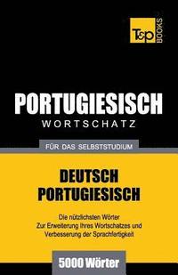 bokomslag Portugiesischer Wortschatz für das Selbststudium - 5000 Wörter