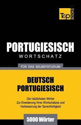 bokomslag Portugiesischer Wortschatz fr das Selbststudium - 5000 Wrter