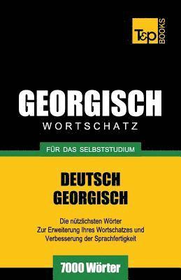 Georgischer Wortschatz fr das Selbststudium - 7000 Wrter 1