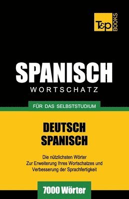 bokomslag Spanischer Wortschatz für das Selbststudium - 7000 Wörter