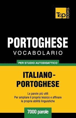Vocabolario Italiano-Portoghese per studio autodidattico - 7000 parole 1