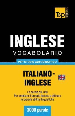 Vocabolario Italiano-Inglese britannico per studio autodidattico - 3000 parole 1