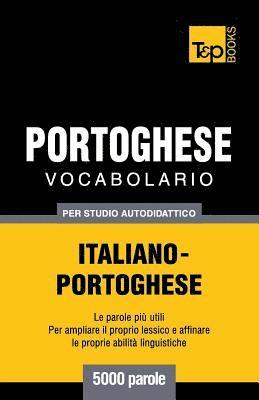 bokomslag Vocabolario Italiano-Portoghese per studio autodidattico - 5000 parole