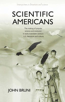 John Bruni - Scientific Americans, Inbunden