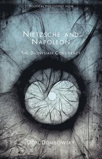 bokomslag Nietzsche and Napoleon