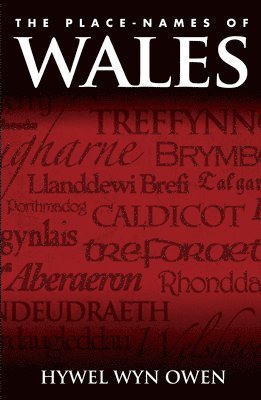 The Place-Names of Wales 1