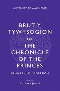 bokomslag Brut y Tywysogion, or Chronicle of Princes: Peniarth MS 20 Version