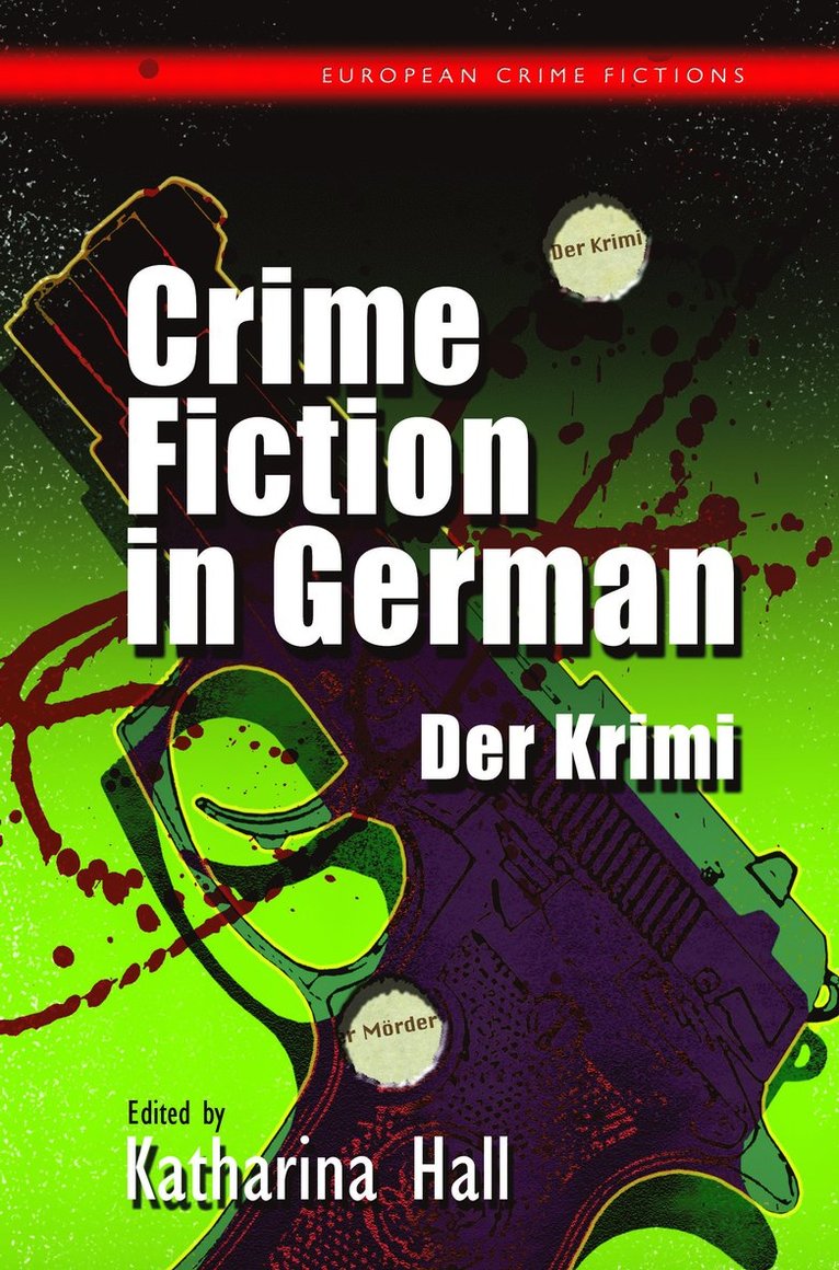 Katharina Hall - Crime Fiction in German, Inbunden