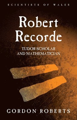 Gordon Roberts - Robert Recorde, Häftad