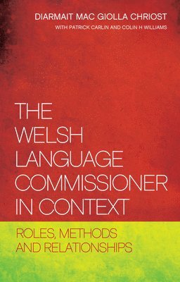 bokomslag The Welsh Language Commissioner in Context