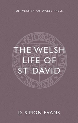 D. Simon Evans, D. Simon Evans - Welsh Life of St. David, Häftad
