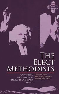 bokomslag The Elect Methodists