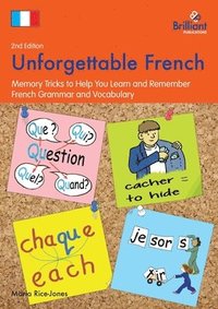 bokomslag Unforgettable French, 2nd Edition