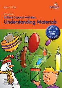 bokomslag Understanding Materials - Brilliant Support Activities, 2nd Edition