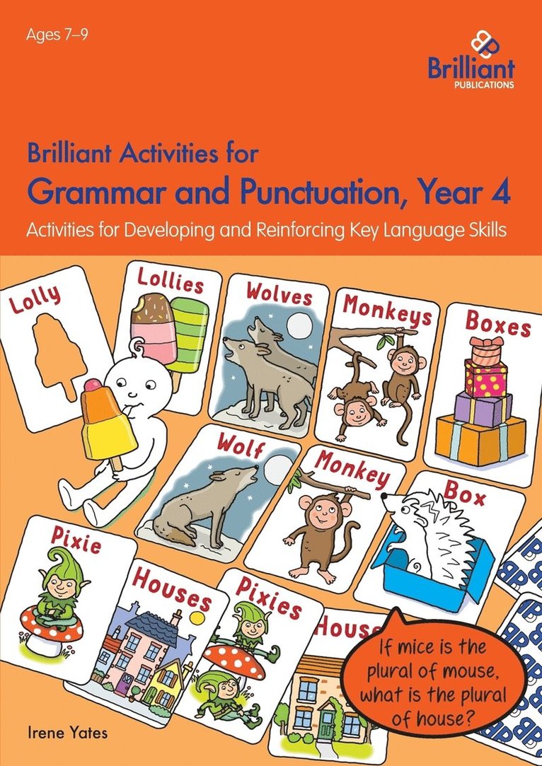 Irene Yates - Brilliant Activities for Grammar and Punctuation, Year 4, Häftad