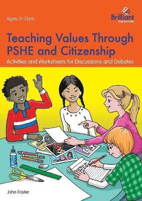 bokomslag Teaching Values through PSHE and Citizenship