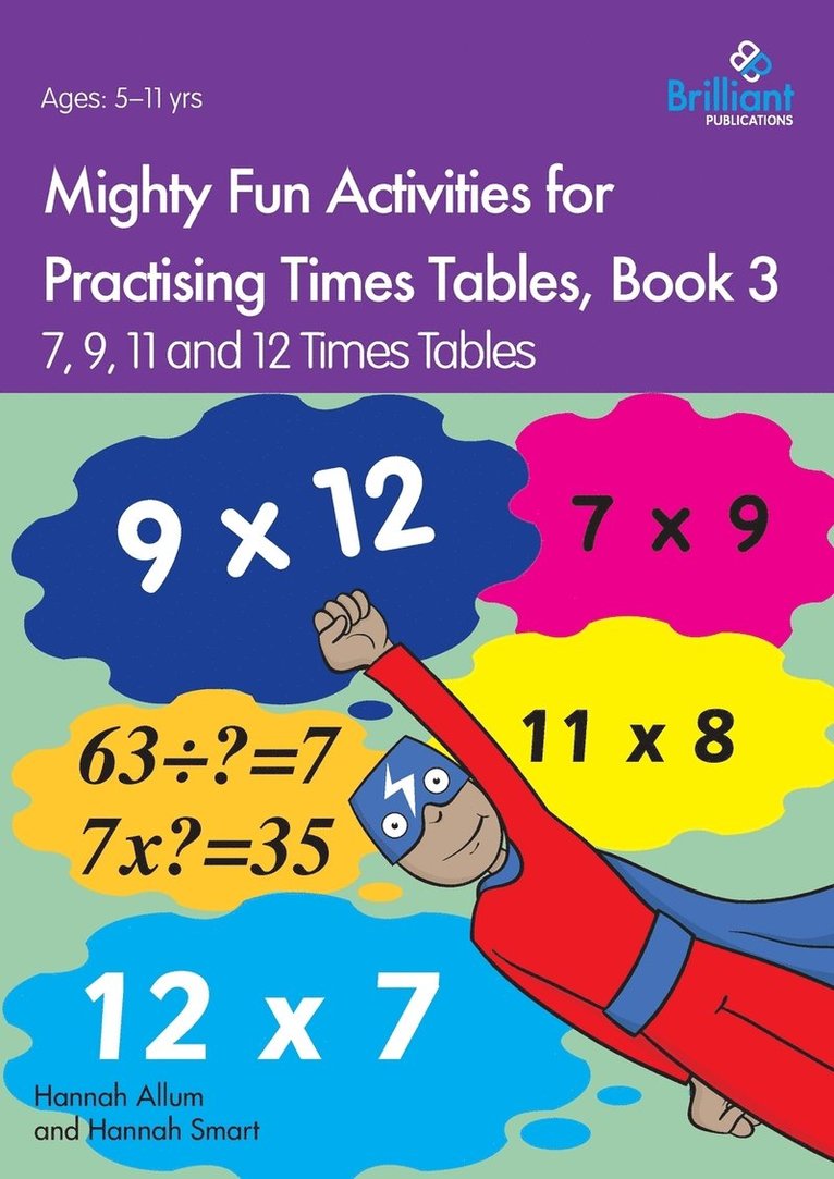 Mighty Fun Activities for Practising Times Tables, Book 3 1