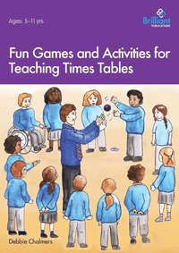 bokomslag Fun Games and Activities for Teaching Times Tables
