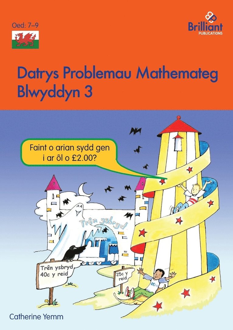 Datrys Problemau Mathemateg - Blwyddyn 3 1