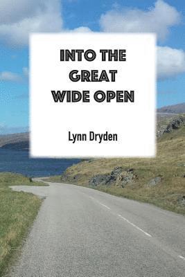 Into the Great Wide Open 1