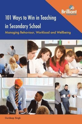 bokomslag 101 Ways to Win in Teaching in Secondary School