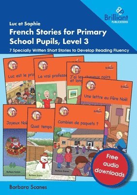 bokomslag Luc et Sophie Stories for Primary School Pupils, Level 3