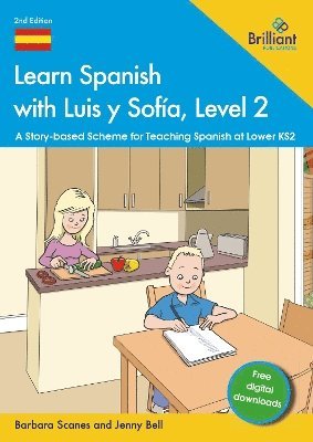 Barbara Scanes, Jenny Bell - Learn Spanish with Luis y Sofía, Level 2, Häftad