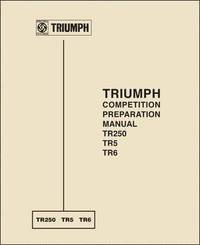 bokomslag Triumph Competition Preparation Manual TR250 TR5 TR6