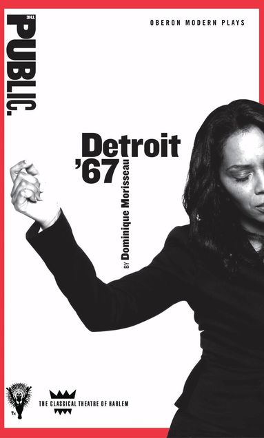 Dominique Morisseau - Detroit '67, Häftad