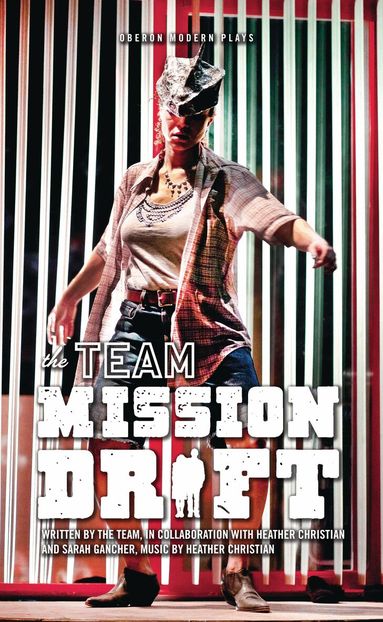 The Team - Mission Drift, Häftad
