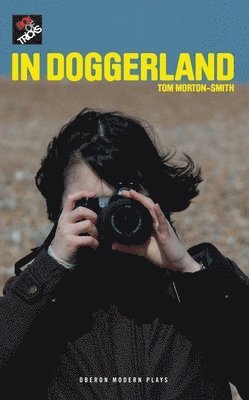Tom Morton-Smith - In Doggerland, Häftad