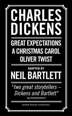 bokomslag Charles Dickens: Adapted by Neil Bartlett