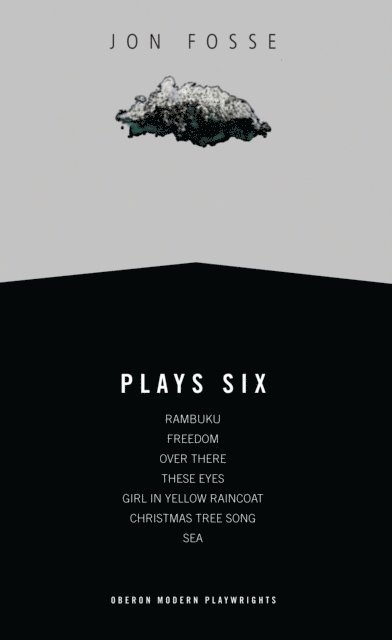 Jon Fosse - Fosse: Plays Six, Pocket