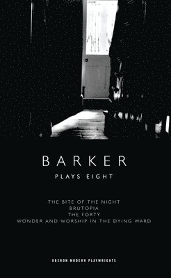 Barker: Plays Eight 1