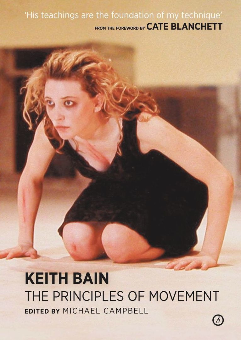 Keith Bain, Michael Campbell, Michael (Author) Campbell - Principles of Movement, Häftad