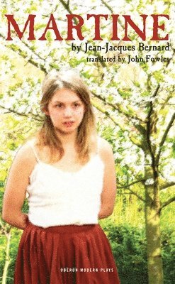 Jean-Jacques Bernard - Martine, Häftad