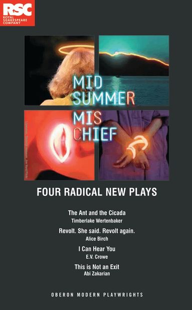 Alice Birch, Timberlake Wertenbaker, E.V. Crowe, Abi Zakarian - Midsummer Mischief, Häftad