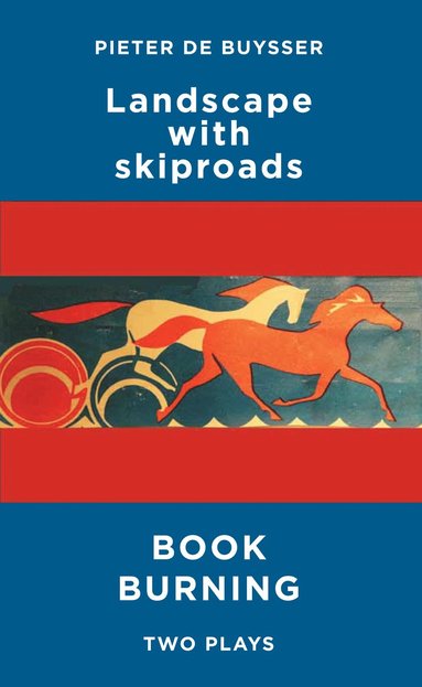 bokomslag Landscape with Skiproads/Book Burning