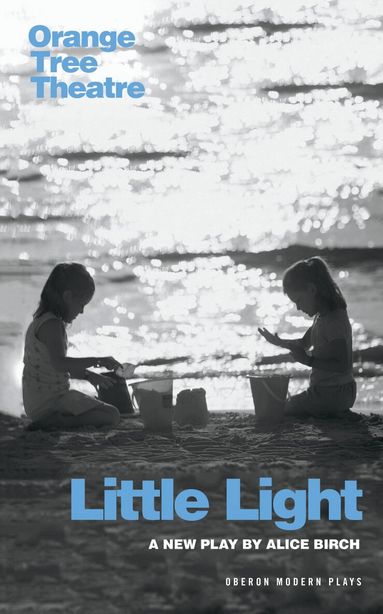 Alice Birch - Little Light, Häftad