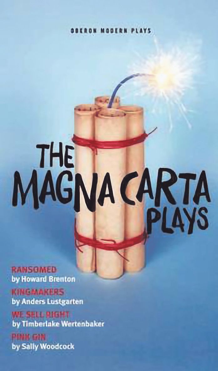 Timberlake Wertenbaker, Howard Brenton, Sally Woodcock, Anders Lustgarten, Howard (Author) Brenton, Sally (Author) Woodcock - Magna Carta Plays, Häftad