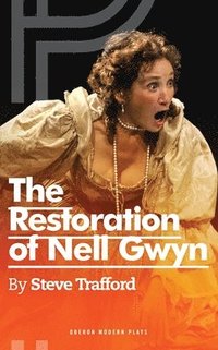 bokomslag The Restoration of Nell Gwyn