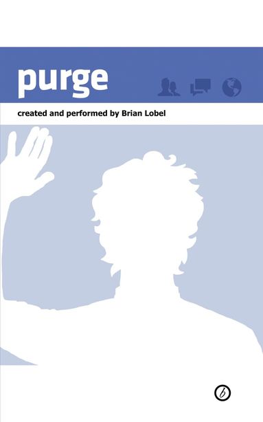 Brian Lobel - Purge, Häftad