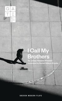 bokomslag I Call My Brothers