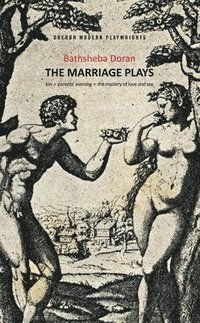 bokomslag Bathsheba Doran: The Marriage Plays