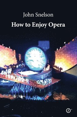 How to Enjoy Opera 1